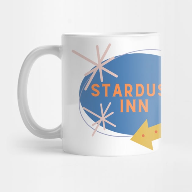 Stardust Inn Retro Motel Sign by Life Happens Tee Shop